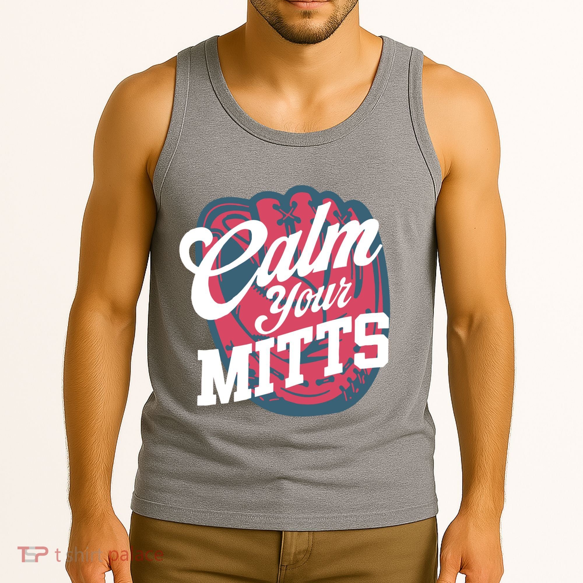 Calm Your Mitts Tank Top