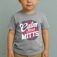 Calm Your Mitts Toddler T-Shirt thumb 2
