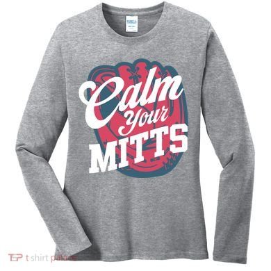 Calm Your Mitts Women's Long Sleeve Shirt