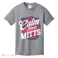 Calm Your Mitts Kids T-Shirt thumb 0