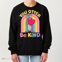 Cute You Otter Be Kind Women's Sweatshirt thumb 0