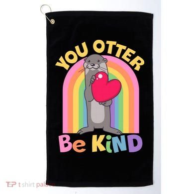 Cute You Otter Be Kind Golf Towel