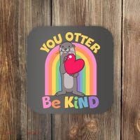 Cute You Otter Be Kind Coaster thumb 0