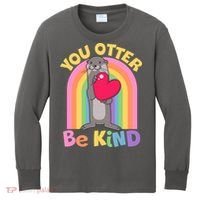 Cute You Otter Be Kind Kids Long Sleeve Shirt thumb 0