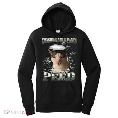 Consider Your Pants Peed Funny Freak Cat Meme Humor Saying Women's Hoodie