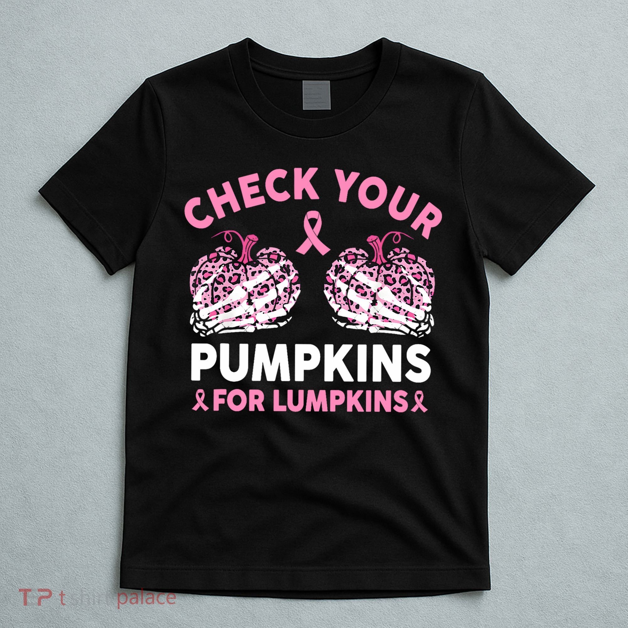 Check Your Pumpkins Breast Cancer Awareness Halloween Women T-Shirt