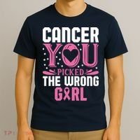 Cancer You Picked The Wrong Girl Breast Cancer Awareness T-Shirt thumb 3