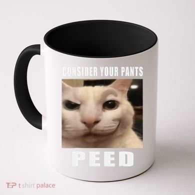 Consider Your Pants Peed Cat Funny Coffee Mug