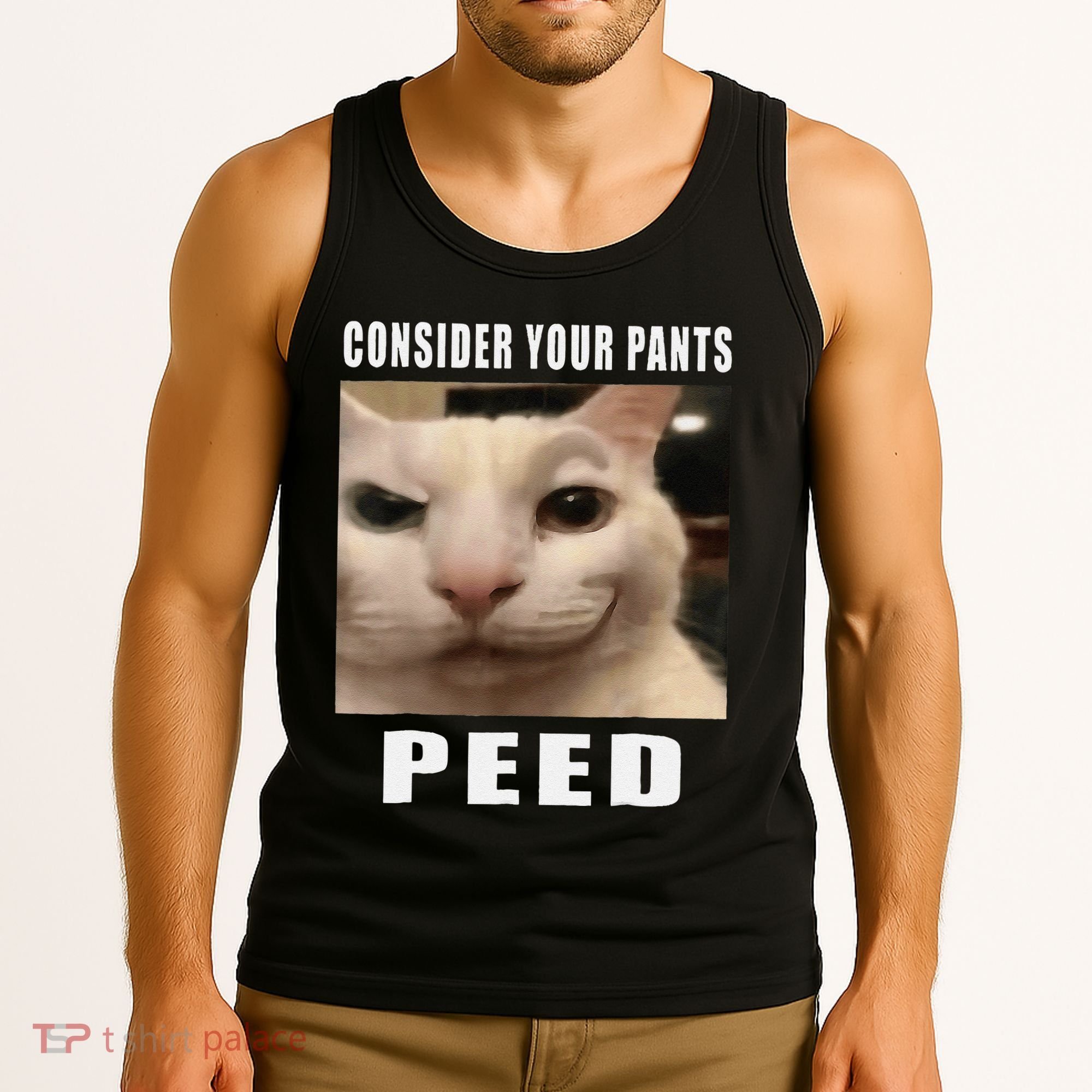 Consider Your Pants Peed Cat Funny Tank Top