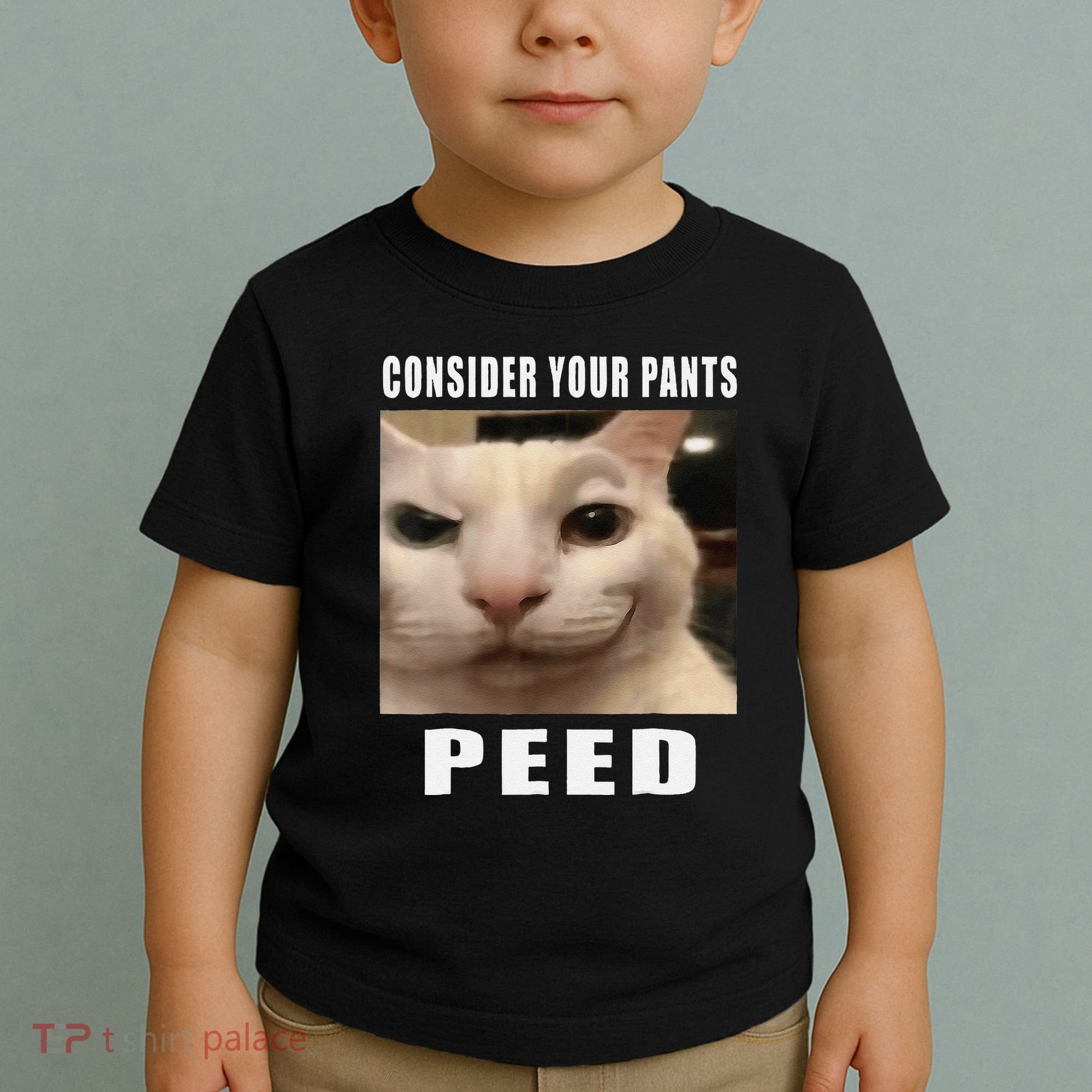 Consider Your Pants Peed Cat Funny Toddler T-Shirt