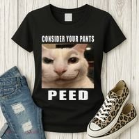 Consider Your Pants Peed Cat Funny Women's T-Shirt thumb 3