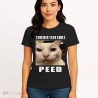 Consider Your Pants Peed Cat Funny Women's T-Shirt thumb 4