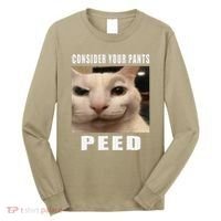 Consider Your Pants Peed Cat Funny Long Sleeve Shirt thumb 0