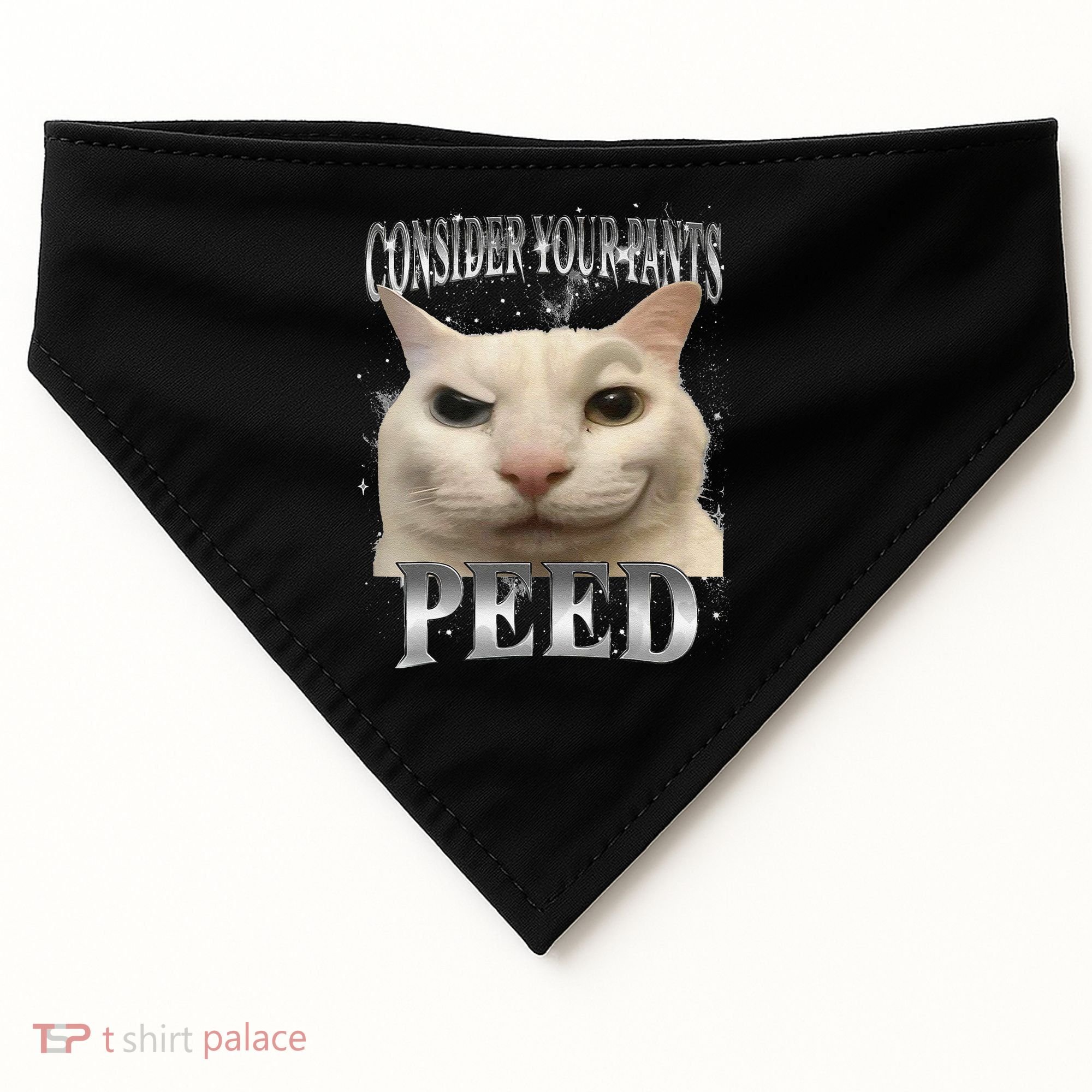 Consider Your Pants Peed Silly Cat Meme USA-Made Doggie Bandana