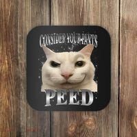 Consider Your Pants Peed Silly Cat Meme Coaster thumb 0