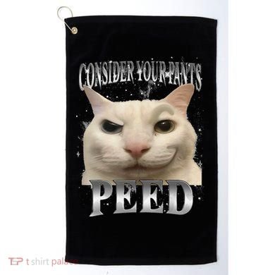 Consider Your Pants Peed Silly Cat Meme Golf Towel