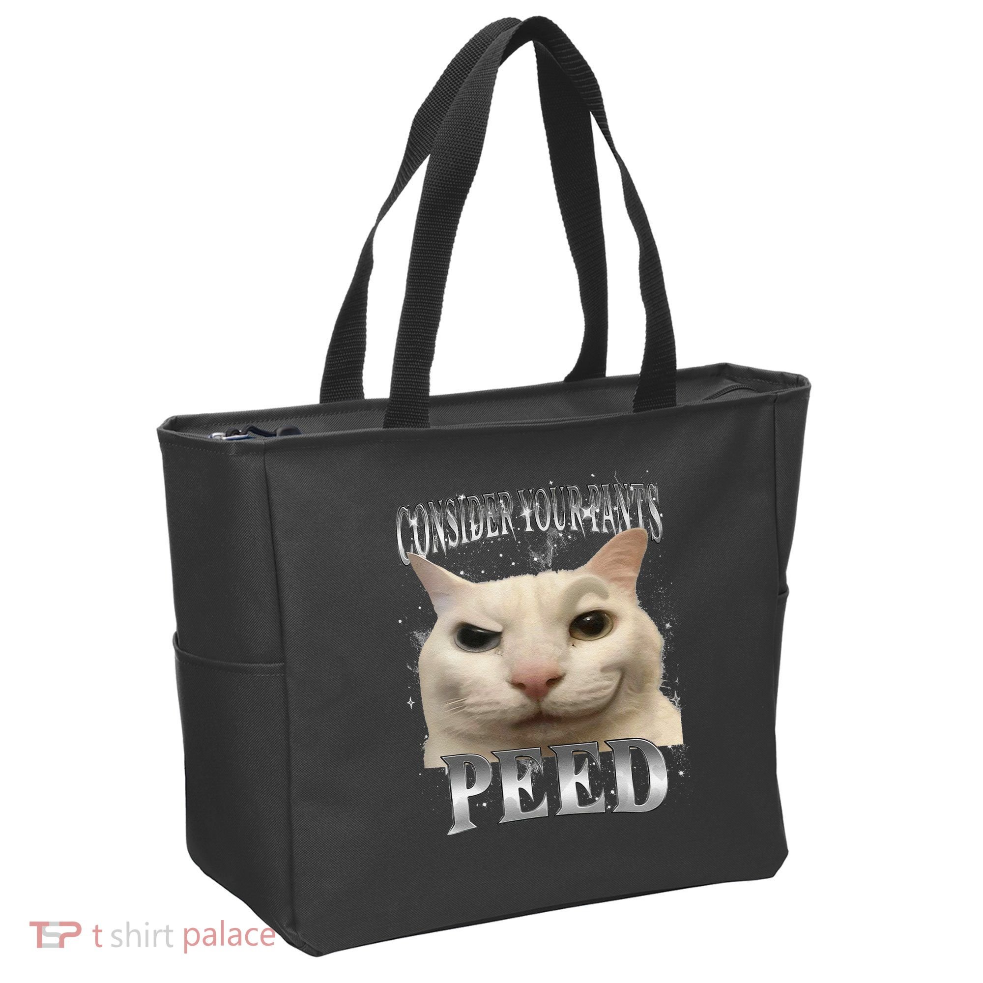 Consider Your Pants Peed Silly Cat Meme Tote Bag