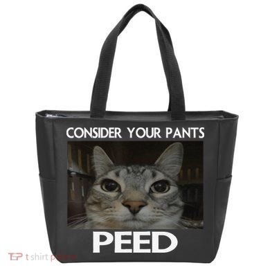 Consider Your Pants Peed Cat Funny Silly Cat Meme Tote Bag