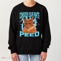 Consider Your Pants Peed Silly Cat Meme Women's Sweatshirt thumb 0