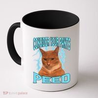 Consider Your Pants Peed Silly Cat Meme Coffee Mug thumb 0