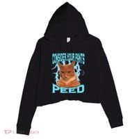 Consider Your Pants Peed Silly Cat Meme Crop Fleece Hoodie thumb 0
