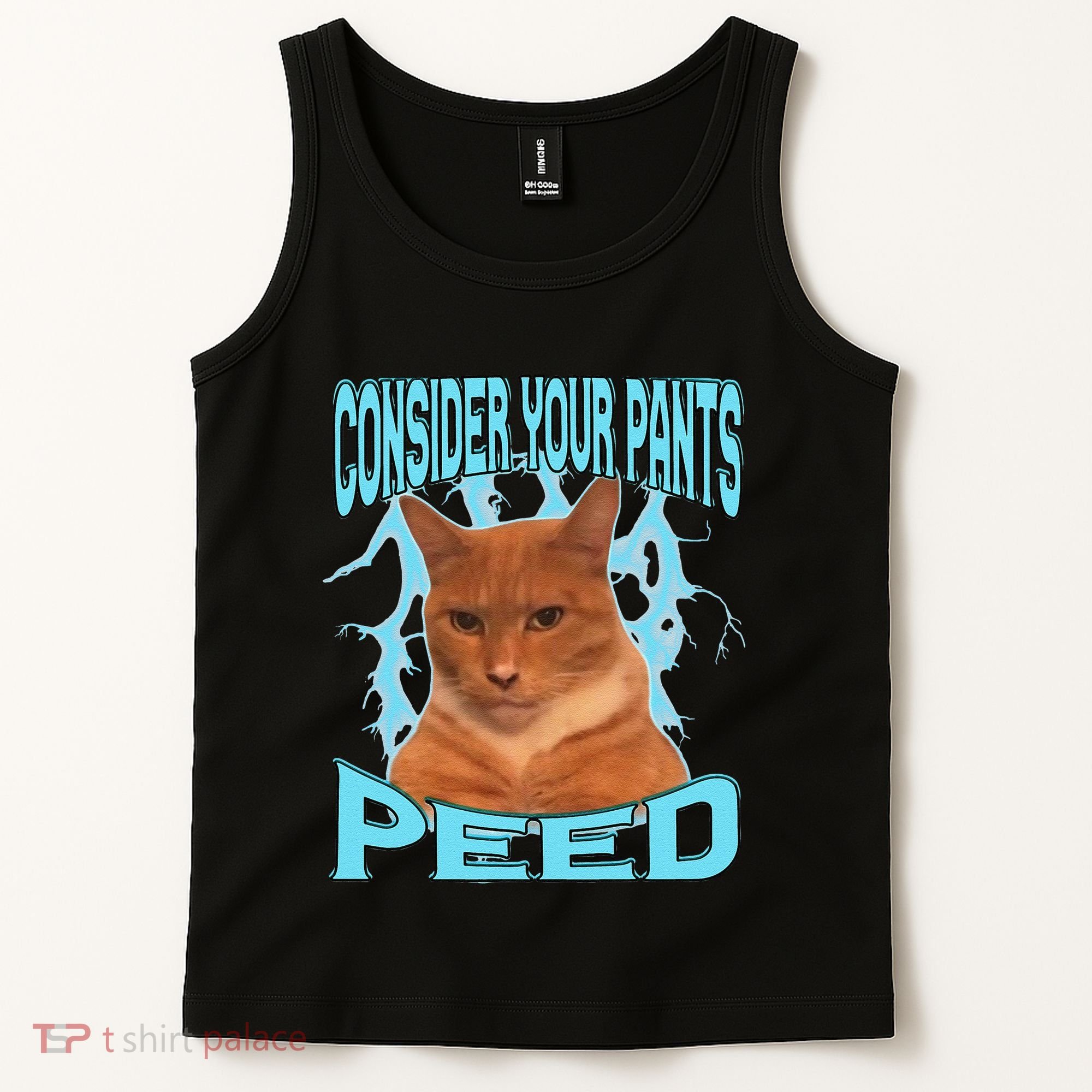 Consider Your Pants Peed Silly Cat Meme Tank Top
