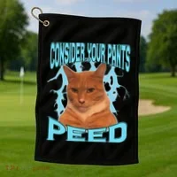 Consider Your Pants Peed Silly Cat Meme Golf Towel thumb 1