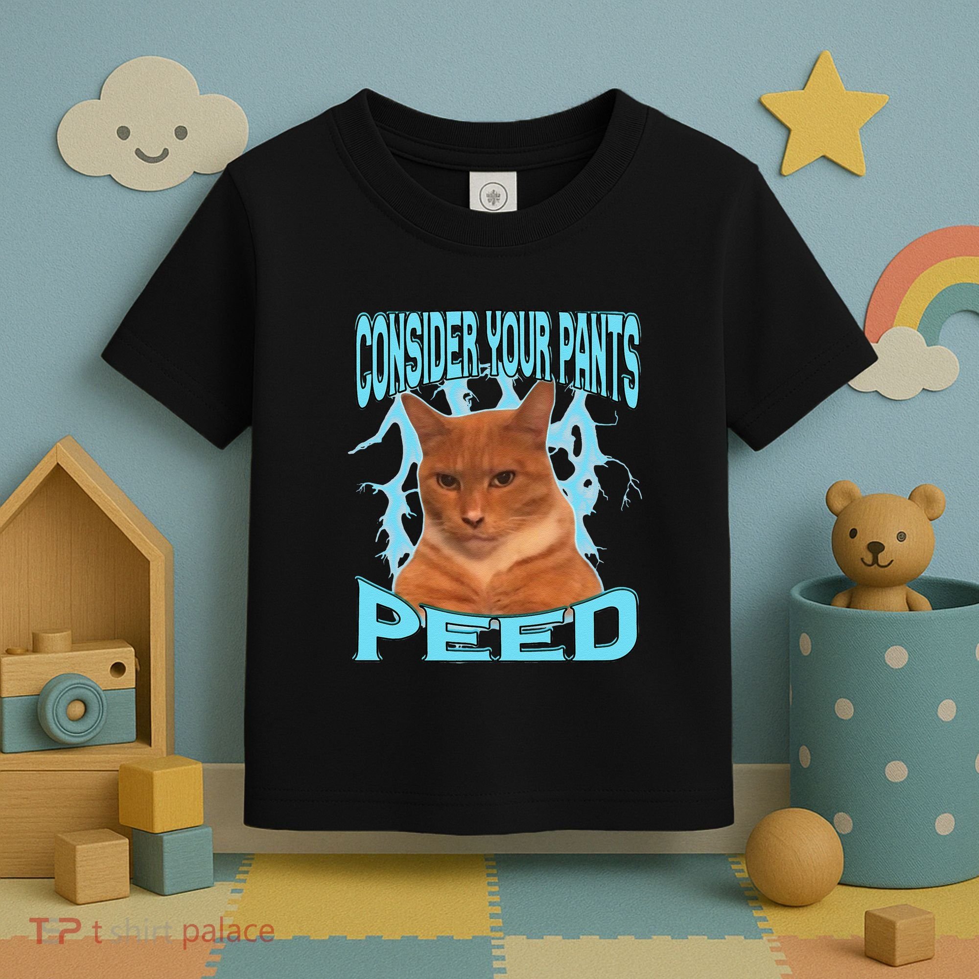 Consider Your Pants Peed Silly Cat Meme Toddler T-Shirt