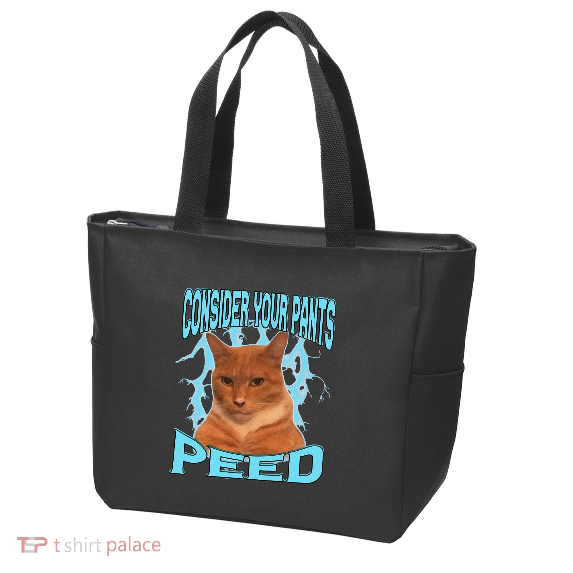 Consider Your Pants Peed Silly Cat Meme Tote Bag