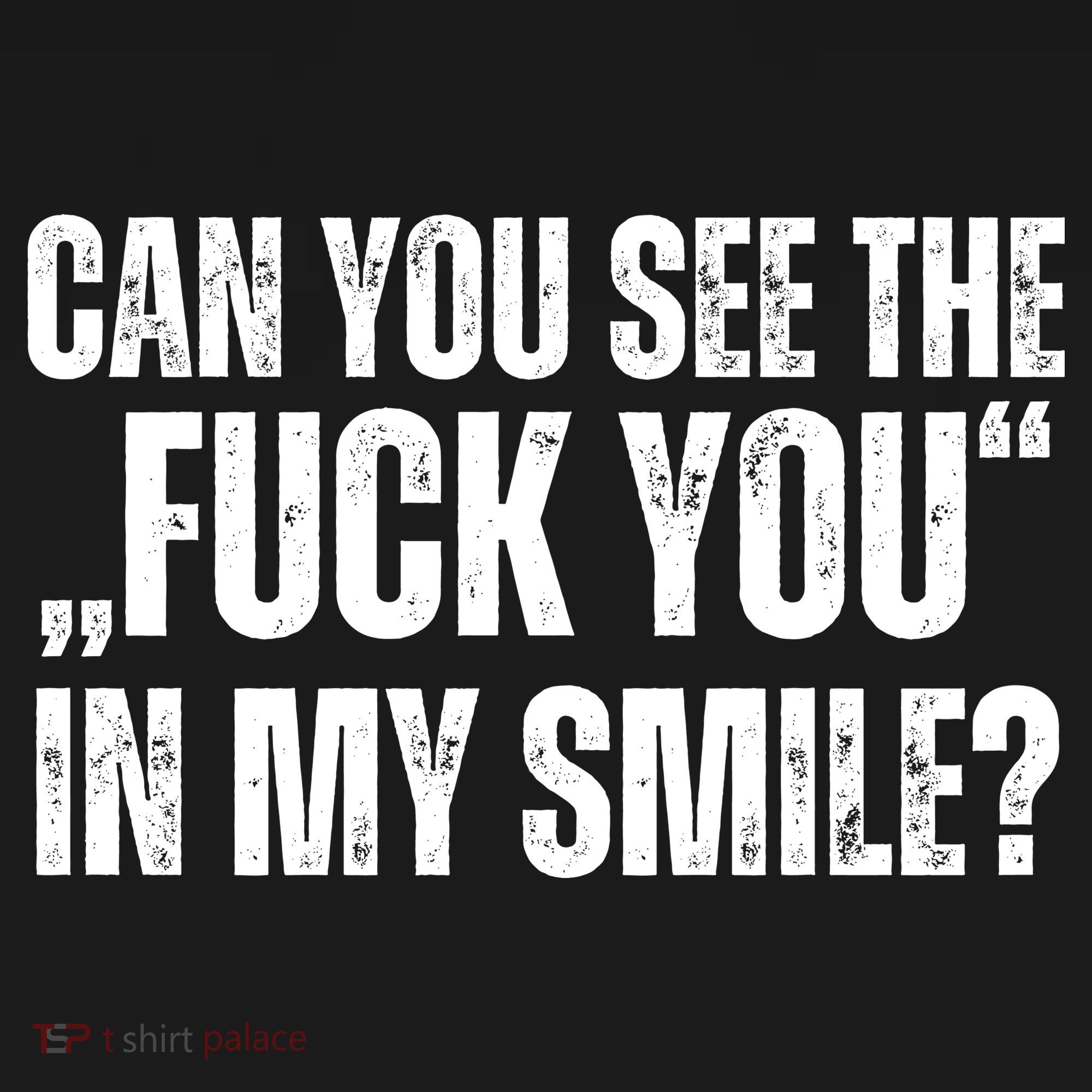 Can You See The Fuck You In My Smile? Funny Saying Women's Hoodie