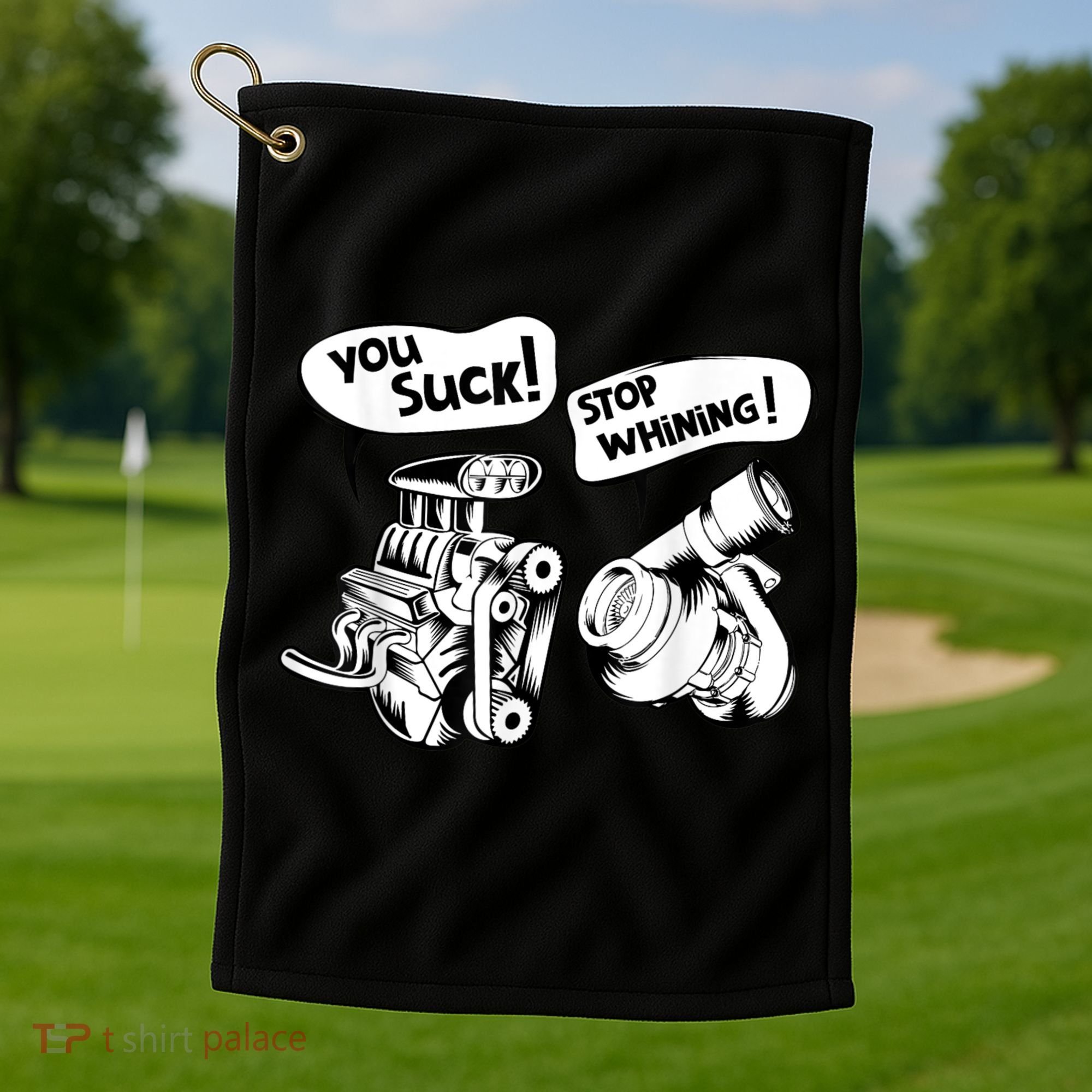 Cute You Suck! Stop Whining! Mechanical Engineering Golf Towel