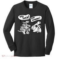Cute You Suck! Stop Whining! Mechanical Engineering Kids Long Sleeve Shirt thumb 0