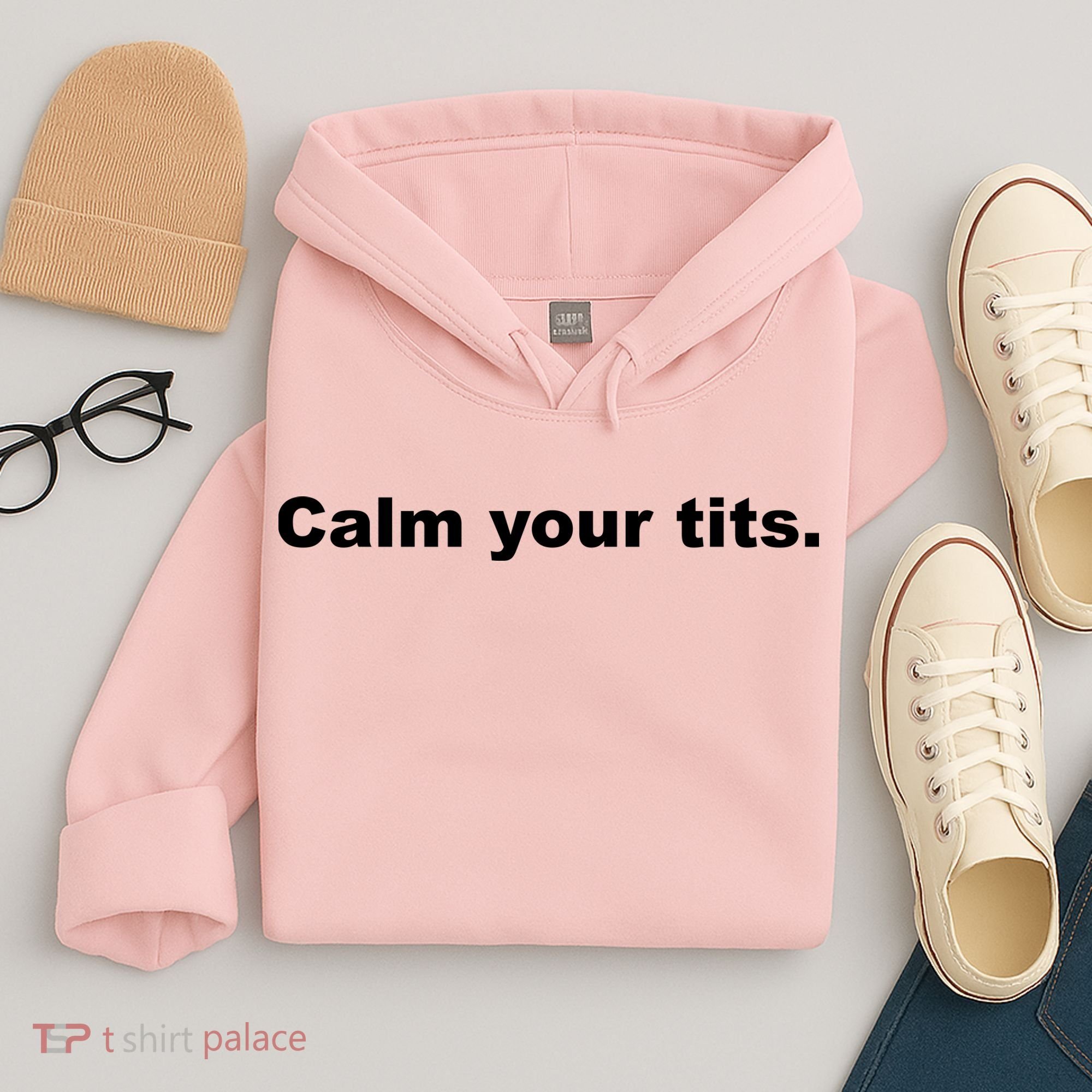Calm Your Tits Joke Hoodie