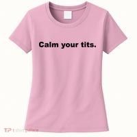 Calm Your Tits Joke Women's T-Shirt thumb 0
