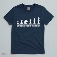 Choose Your Weapon Chess Strategy Funny Chess Lovers T-Shirt thumb 5