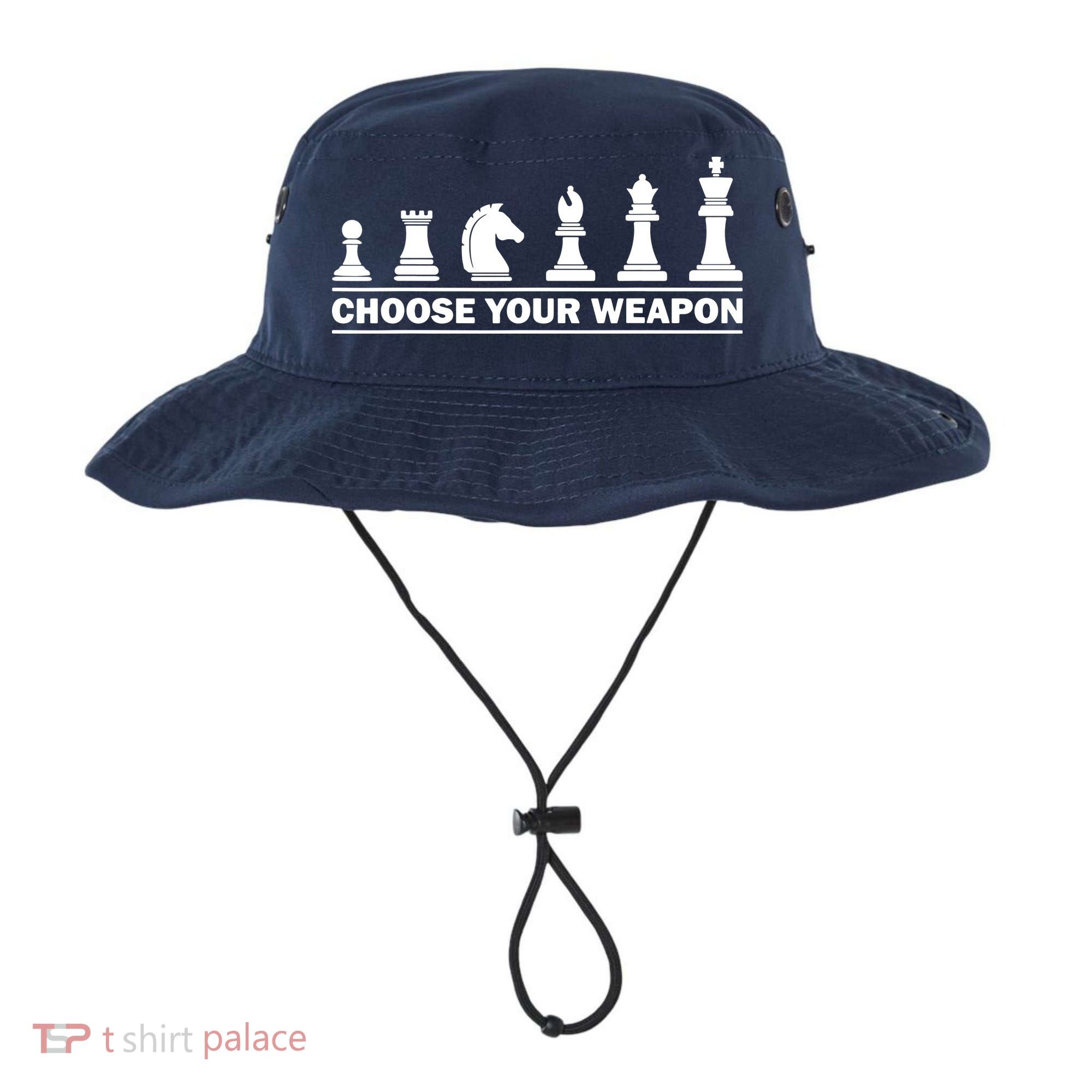 Choose Your Weapon Chess Strategy Funny Chess Lovers Bucket Hat