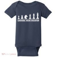 Choose Your Weapon Chess Strategy Funny Chess Lovers Baby Bodysuit thumb 0