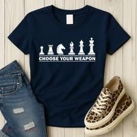 Choose Your Weapon Chess Strategy Funny Chess Lovers Women's T-Shirt thumb 3