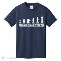 Choose Your Weapon Chess Strategy Funny Chess Lovers Kids T-Shirt thumb 0