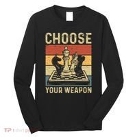 Choose Your Weapon Gag Chess Long Sleeve Shirt thumb 0