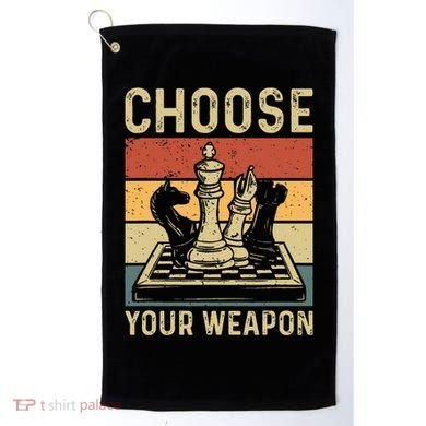 Choose Your Weapon Gag Chess Golf Towel