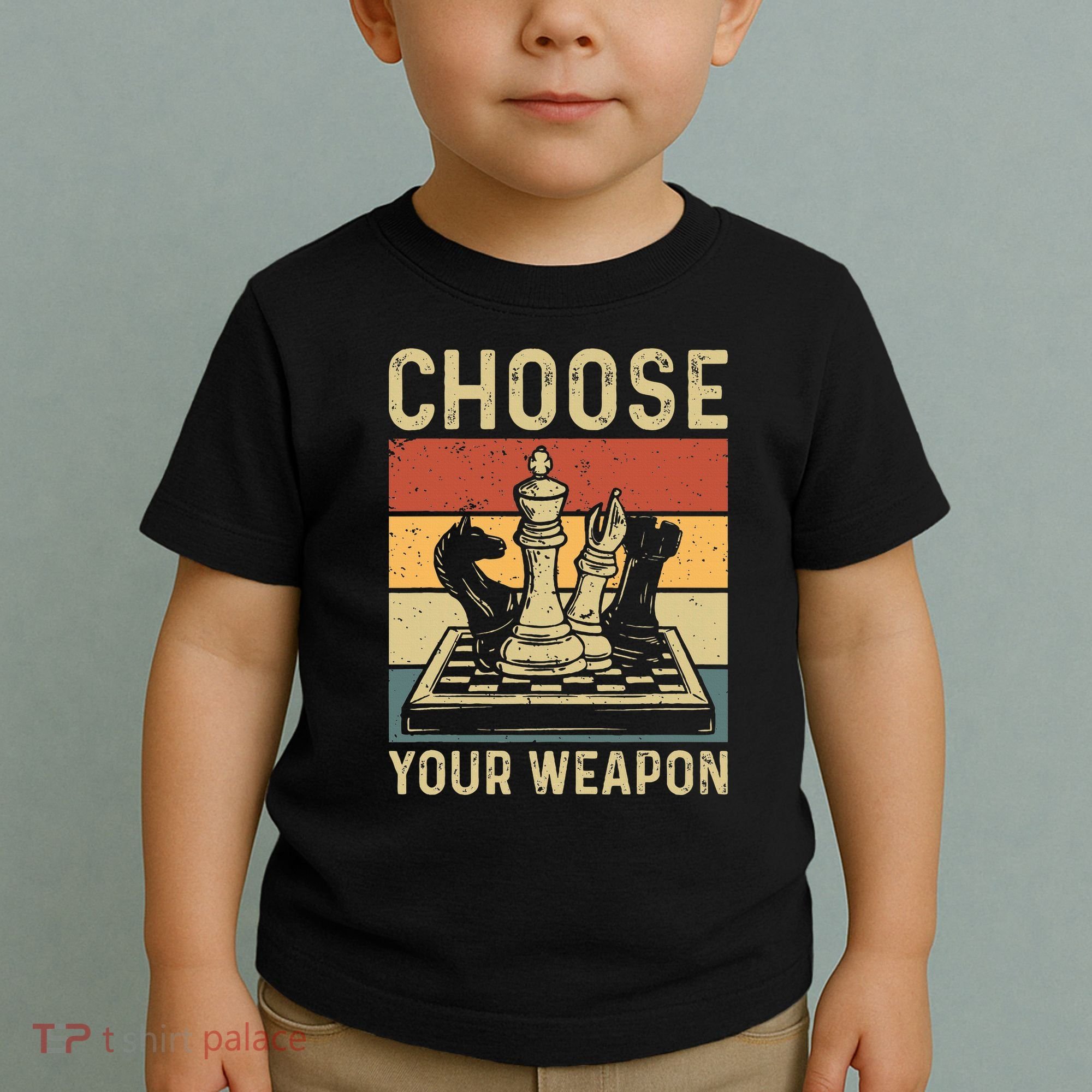 Choose Your Weapon Gag Chess Toddler T-Shirt