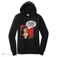 Carry Yourself With The Confidence Of A Mediocre White Man Women's Hoodie thumb 0