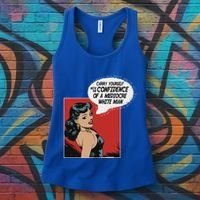 Carry Yourself With The Confidence Of A Mediocre White Man Women's Tank Top thumb 3