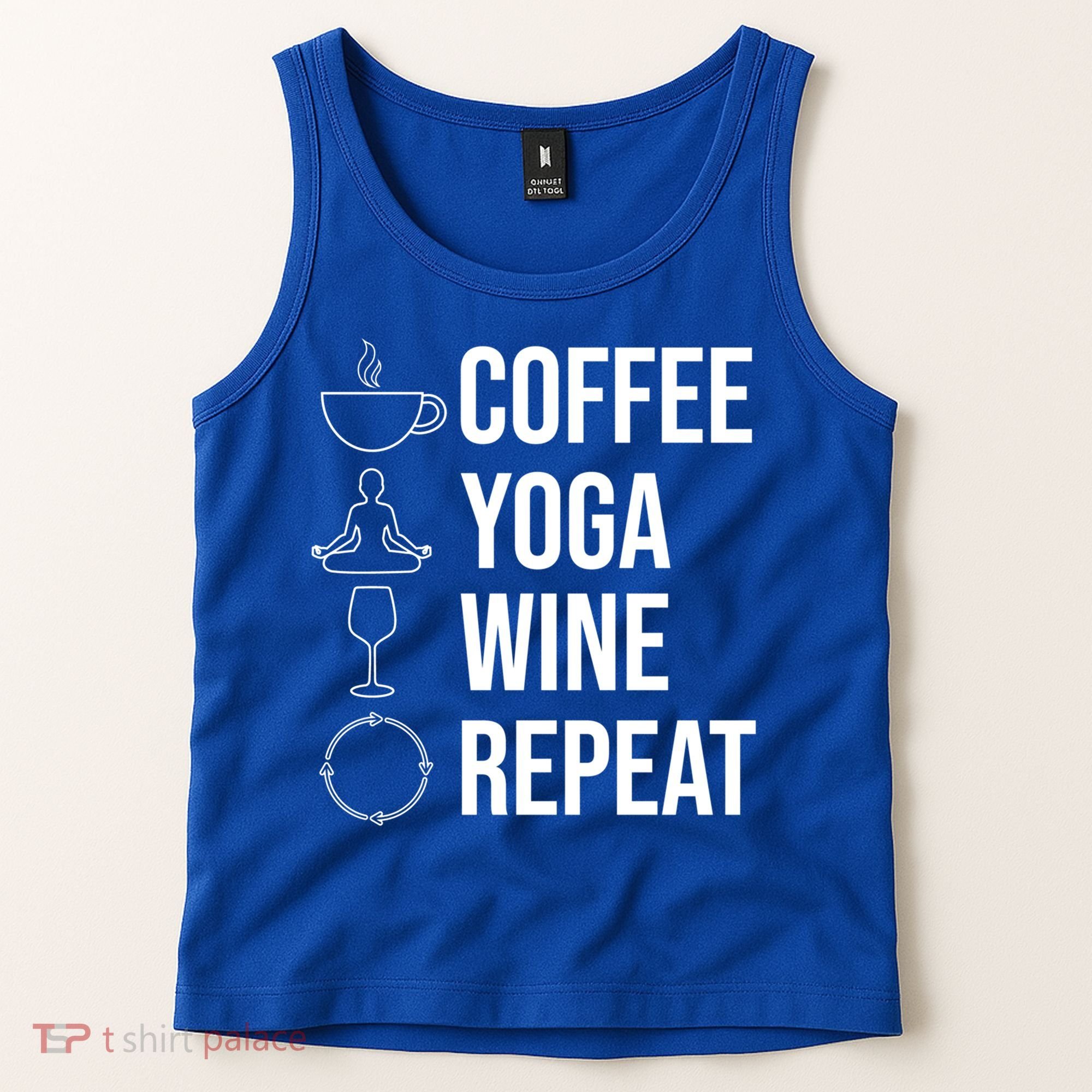 Coffee Yoga Wine Repeat Gift Tank Top
