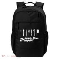 Choose Your Weapon Kitchen Birthday Chef Cook Cooking Gift Chef Bbq Backpack thumb 0