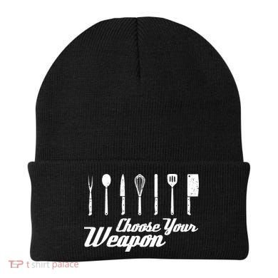Choose Your Weapon Kitchen Birthday Chef Cook Cooking Gift Chef Bbq Beanie