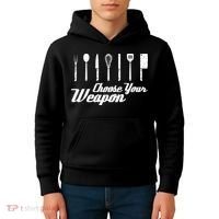 Choose Your Weapon Kitchen Birthday Chef Cook Cooking Gift Chef Bbq Kids Hoodie thumb 4