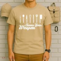 Choose Your Weapon Kitchen Birthday Chef Cook Cooking Gift Chef Bbq T-Shirt thumb 6
