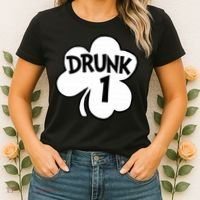 Drunk 1 Saint Patrick's Day Party Group Women's T-Shirt thumb 2